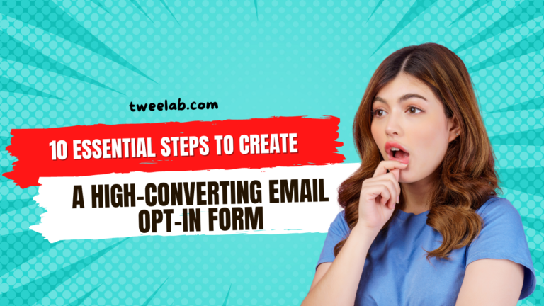 How to create a high-converting email opt-in form